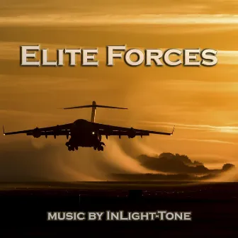 Elite Forces (Original Motion Picture Soundtrack) by InLight-Tone