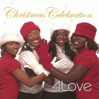 Christmas Celebration by 4Love