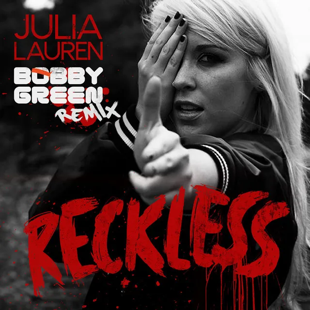 Reckless - Bobby Green Remix