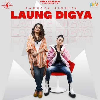 Laung Digya by Ramneek