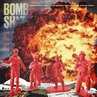 Bomb Shit by Jungle Muzik Larry