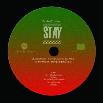 Stay by ZuluMafia