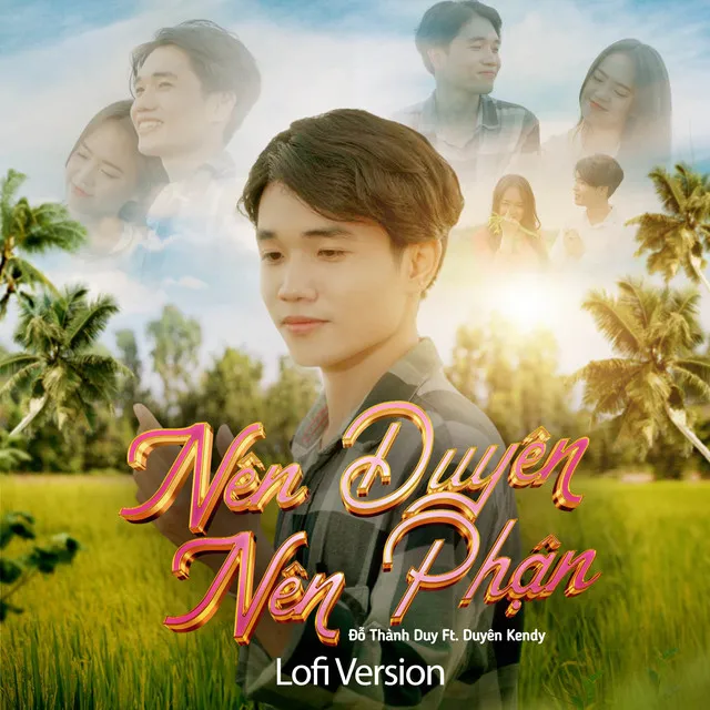 Nên Duyên Nên Phận - Lofi Version