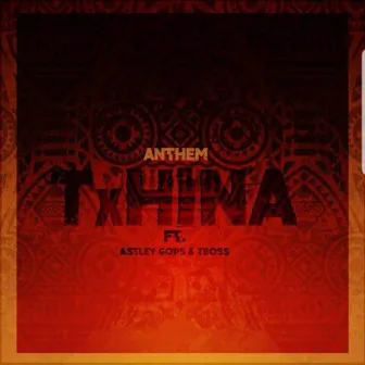 Txhina by Dj Anthem