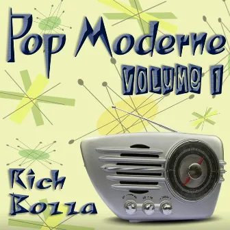 Pop Moderne, Vol. 1 by Rich Bozza