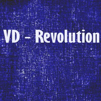 Revolution by Vd