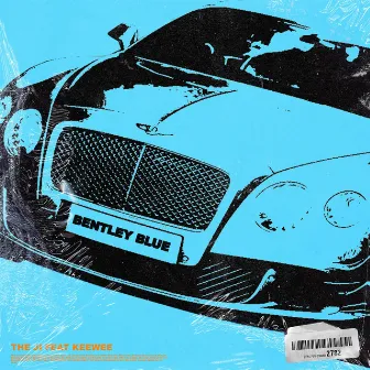 BENTLEY BLAU by Keewee