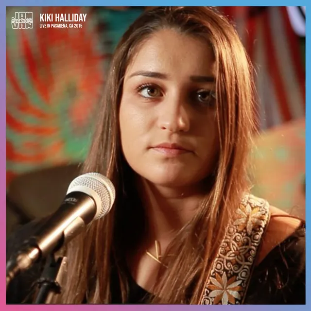 Jam in the Van - Kiki Halliday (Live Session, San Francisco, CA, 2015)