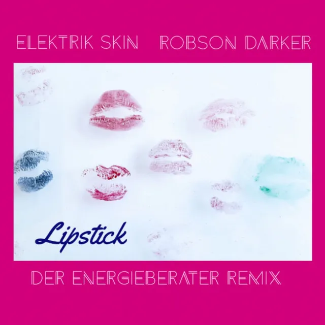 Lipstick - Energieberater Remix