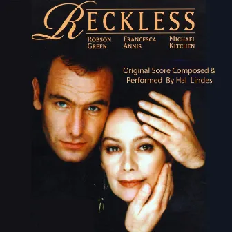 Reckless (Original Score) by Hal Lindes