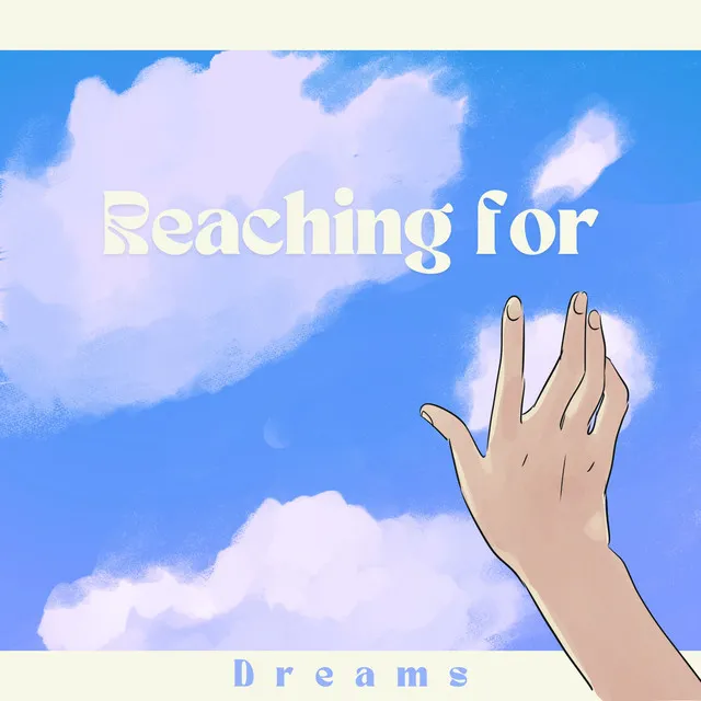 Reaching for Dreams: LoFi Skies