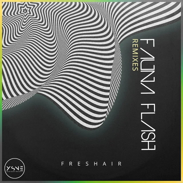 Fauna Flash - Ben Biron Remix