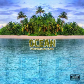 Ocean by The Brain Cell