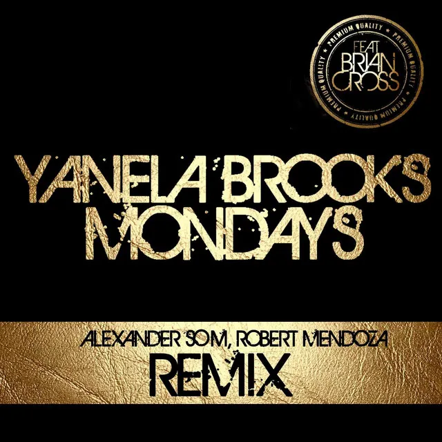 Mondays (Alexander Som & Robert Mendoza Remix)