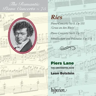 Ries: Piano Concertos Nos. 8 & 9 (Hyperion Romantic Piano Concerto 75) by The Orchestra Now