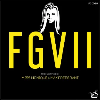 FGVII by Max Freegrant