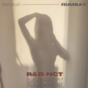 R&B-NTC by Saulo Ñumbay