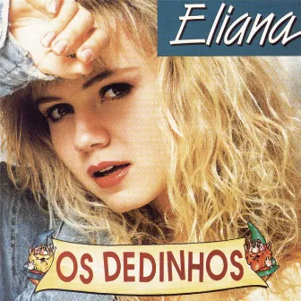 Os Dedinhos by Eliana