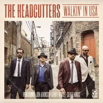 Walkin' in USA by The Headcutters