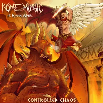 Controlled Chaos by Rome Music