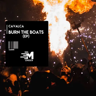 Burn the Boats EP by Cavalca