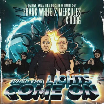 When The Lights Come On by Frank White