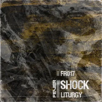 Liturgy by Shock