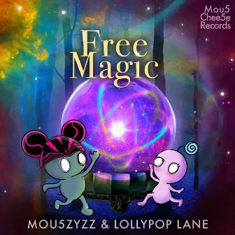 Free Magic by Lollypop Lane