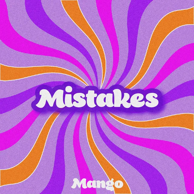 Mistakes