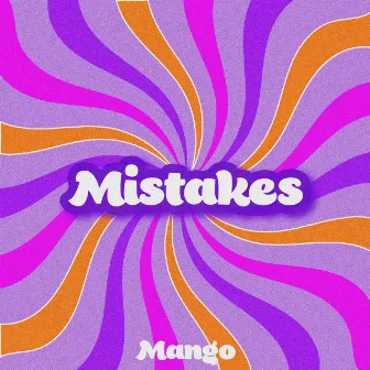 Mistakes by Mango