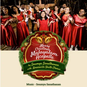 Merry christmas malayalam acapella by Soumya Sanathanan