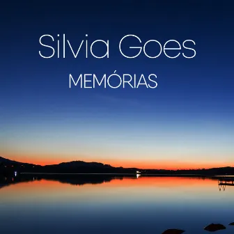 MEMÓRIAS by Silvia Goes