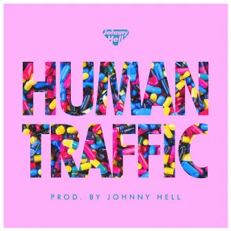 Human traffic by Johnny Hell