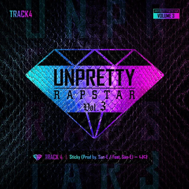 UNPRETTY RAPSTAR 3 Track 4