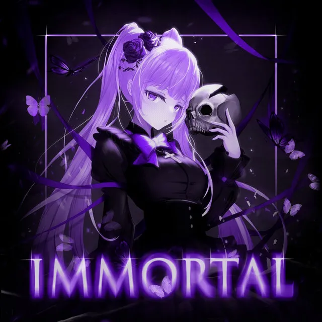 IMMORTAL