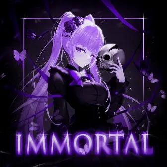 IMMORTAL by SXTXNPLAYA