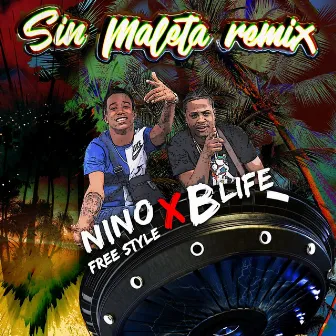 Sin Maleta (Remix) by B Life