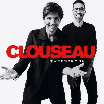 Tweesprong by Clouseau