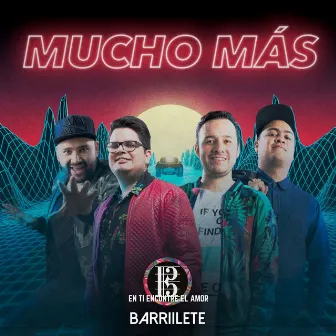 Mucho Más by Barrilete