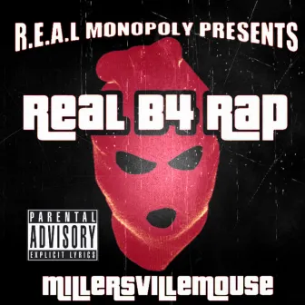 RealB4Rap by Millersvillemouse