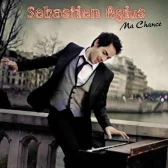 Ma chance by Sébastien Agius