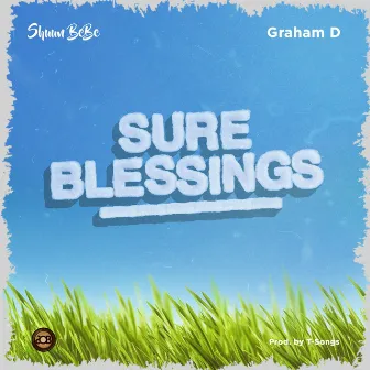 Sure Blessings by Shuun Bebe