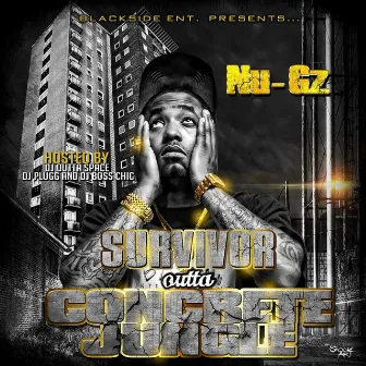 Survivor Outta Concrete Jungle by Nu Gz