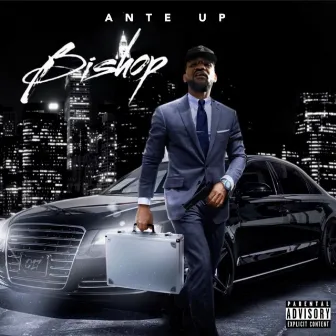 Bishop The EP by TheRealAnteUp