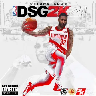 DSG 2K21 by Uptown Boom