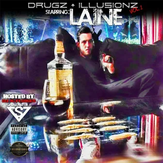 Drugz & Illusionz Vol. 1 by Laine