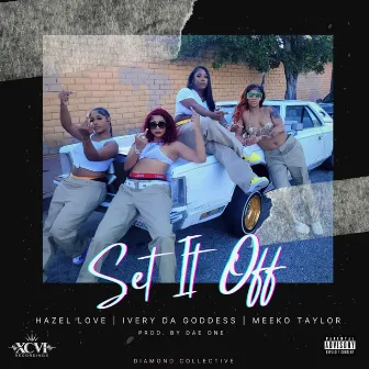 Set It Off by Meeko Taylor