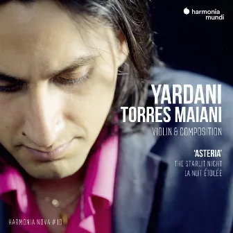 Yardani Torres Maiani - Asteria - harmonia nova #10 by Yardani Torres Maiani