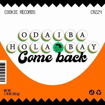 Come back by Odaiba