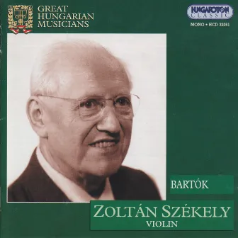 Bartok: Violin Concerto No. 2 / Rhapsodies Nos. 1-2 (Szekeley) (1939) by Zoltan Szekely